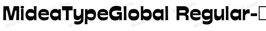 MideaTypeGlobal Regular字体转换